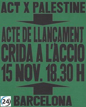 Barcelona será sede en noviembre del inicio de la campaña 'ACTxPALESTINE' por la causa palestina.